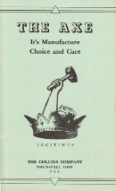 The Axe: Its Manufacture Choice and Care