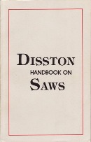 Disston Handbook on Saws, 1907