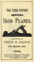 Foss Patent Adjustable Iron Planes, booklet, 1878