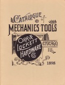 Orr & Lockett Hardware Company catalog, 1898.