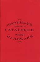 Stanley Rule and Level Company catalog, 1870