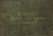 Stanley Rule and Level Company catalog, 1909, Roberts reprint