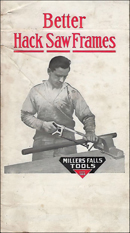 Millers Falls Company hacksaw frames brochure