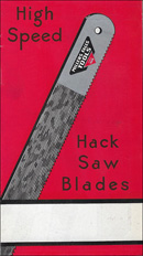 Millers Falls Company high speed hacksaw blades brochure