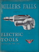 Millers Falls Company electric tool catalog No. 38, 1938