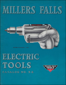 Millers Falls Company electric tool catalog No. 38, 1940