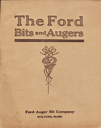 Ford Auger bit Company catalog
